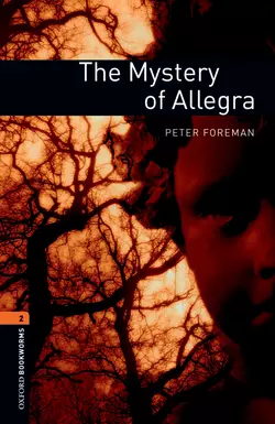 The Mystery of Allegra, Peter Foreman