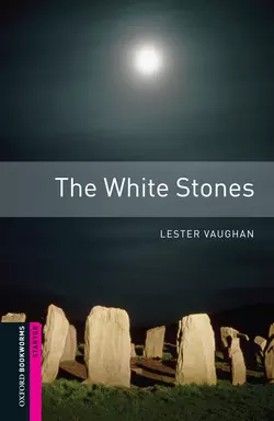 The White Stones, Lester Vaughan