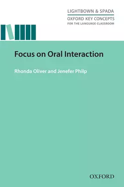 Focus on Oral Interaction, Jenefer Philp