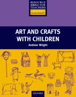 Arts and Crafts with Children Andrew Wright