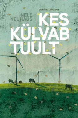 Kes külvab tuult Nele Neuhaus