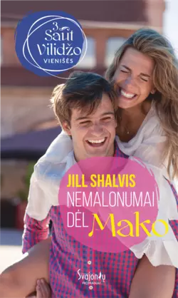 Nemalonumai dėl Mako, Jill Shalvis