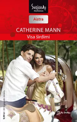 Visa širdimi, Catherinne Mann