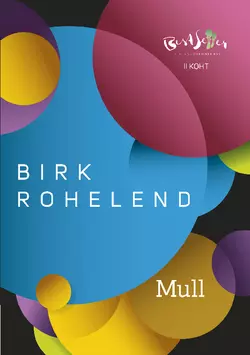 Mull, Birk Rohelend