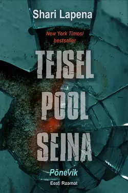 Teisel pool seina, Shari Lapena