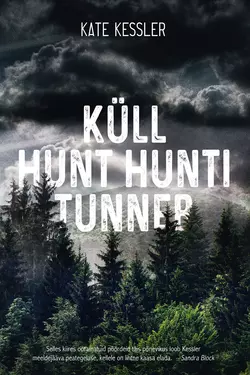 Küll hunt hunti tunneb, Kate Kessler