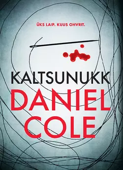 Kaltsunukk, Daniel Cole