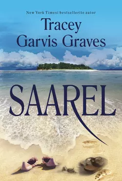 Saarel, Tracey Garvis Graves