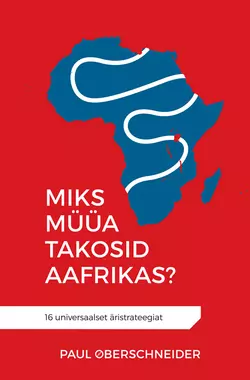 Miks müüa takosid Aafrikas?, Paul Oberschneider