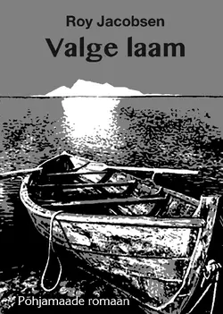 Valge laam, Roy Jacobsen