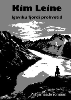 Igaviku fjordi prohvetid, Kim Leine