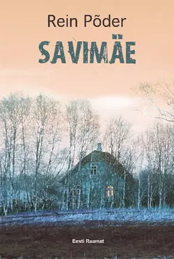 Savimäe, Rein Põder