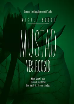 Mustad vesiroosid, Michel Bussi