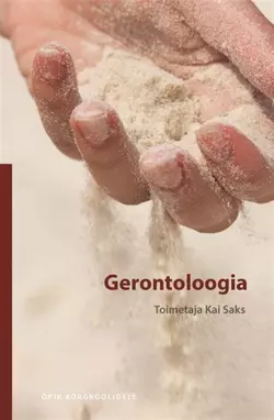 Gerontoloogia, Kai Saks