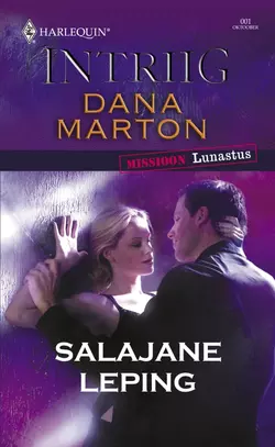 Salajane leping, Dana Marton