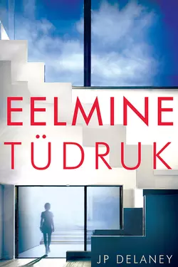 Eelmine tüdruk, J. P. Delaney