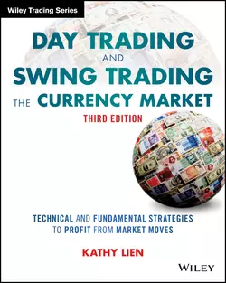 Day Trading and Swing Trading the Currency Market, Kathy Lien