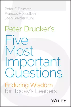 Peter Drucker′s Five Most Important Questions, Питер Друкер