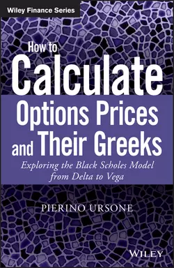 How to Calculate Options Prices and Their Greeks, Pierino Ursone