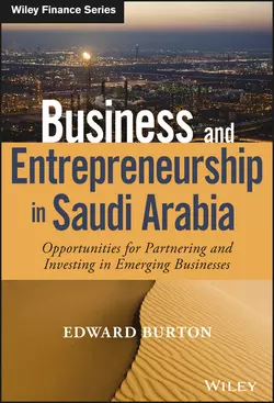 Business and Entrepreneurship in Saudi Arabia, Edward Burton