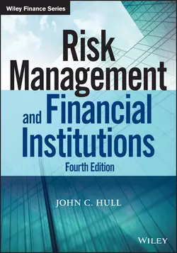 Risk Management and Financial Institutions, John C. Hull