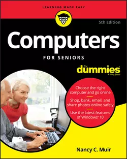 Computers For Seniors For Dummies, Nancy C. Muir