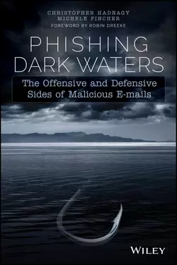 Phishing Dark Waters Кристофер Хэднеги и Michele Fincher