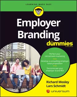 Employer Branding For Dummies Richard Mosley и Lars Schmidt