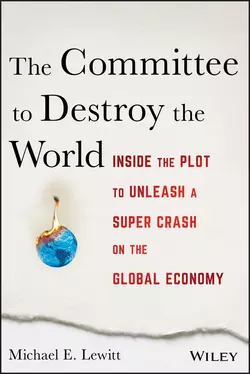 The Committee to Destroy the World, Michael E. Lewitt