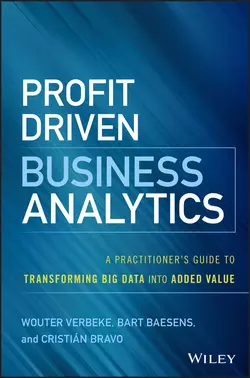 Profit Driven Business Analytics, Bart Baesens