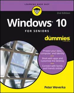 Windows 10 For Seniors For Dummies Peter Weverka