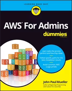 AWS For Admins For Dummies, John Paul Mueller