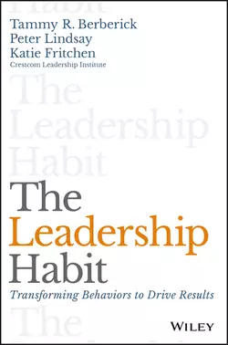 The Leadership Habit Peter Lindsay и Katie Fritchen