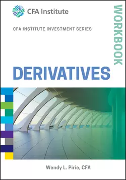 Derivatives Workbook, Wendy L. Pirie