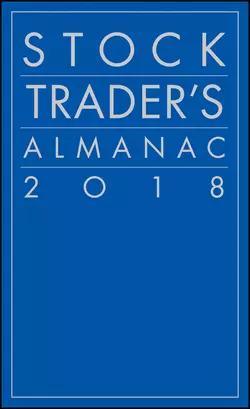 Stock Trader′s Almanac 2018, Jeffrey A. Hirsch