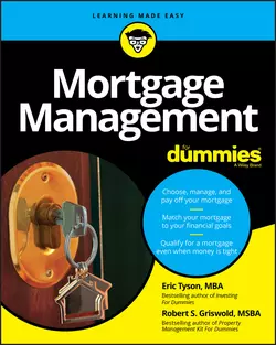 Mortgage Management For Dummies, Eric Tyson