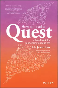 How To Lead A Quest Jason Fox