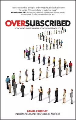 Oversubscribed Daniel Priestley