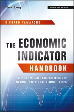 The Economic Indicator Handbook, Richard Yamarone