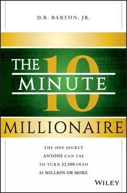 The 10-Minute Millionaire, D. R. Barton