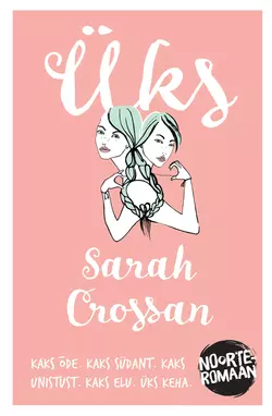 Üks, Sarah Crossan