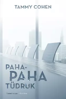 Paha-paha tüdruk, Tammy Cohen