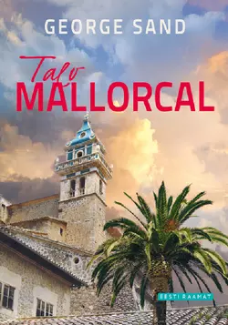 Talv Mallorcal, George Sand