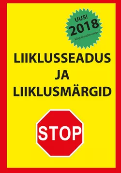 Liiklusseadus ja liiklusmärgid 2018, Ragnar Sokk