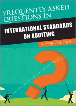 Frequently Asked Questions in International Standards on Auditing, Steven Collings