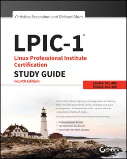 LPIC-1 Linux Professional Institute Certification Study Guide. Exam 101-400 and Exam 102-400, Richard Blum