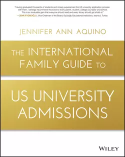 The International Family Guide to US University Admissions, Jennifer Ann Aquino