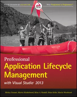 Professional Application Lifecycle Management with Visual Studio 2013, Mickey Gousset