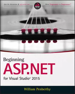 Beginning ASP.NET for Visual Studio 2015, William Penberthy