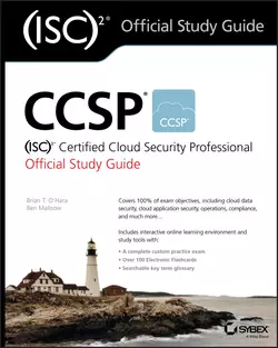 CCSP (ISC)2 Certified Cloud Security Professional Official Study Guide, Ben Malisow